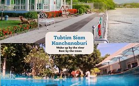 Tubtim Siam River Kwai Resort